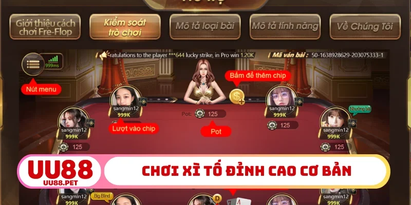 Hướng dẫn chơi xì tố đỉnh cao cơ bản