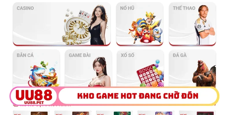 Kho game hot đang chờ đón