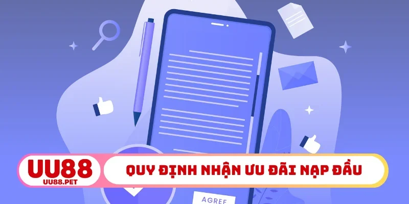 Quy định nhận ưu đãi nạp đầu